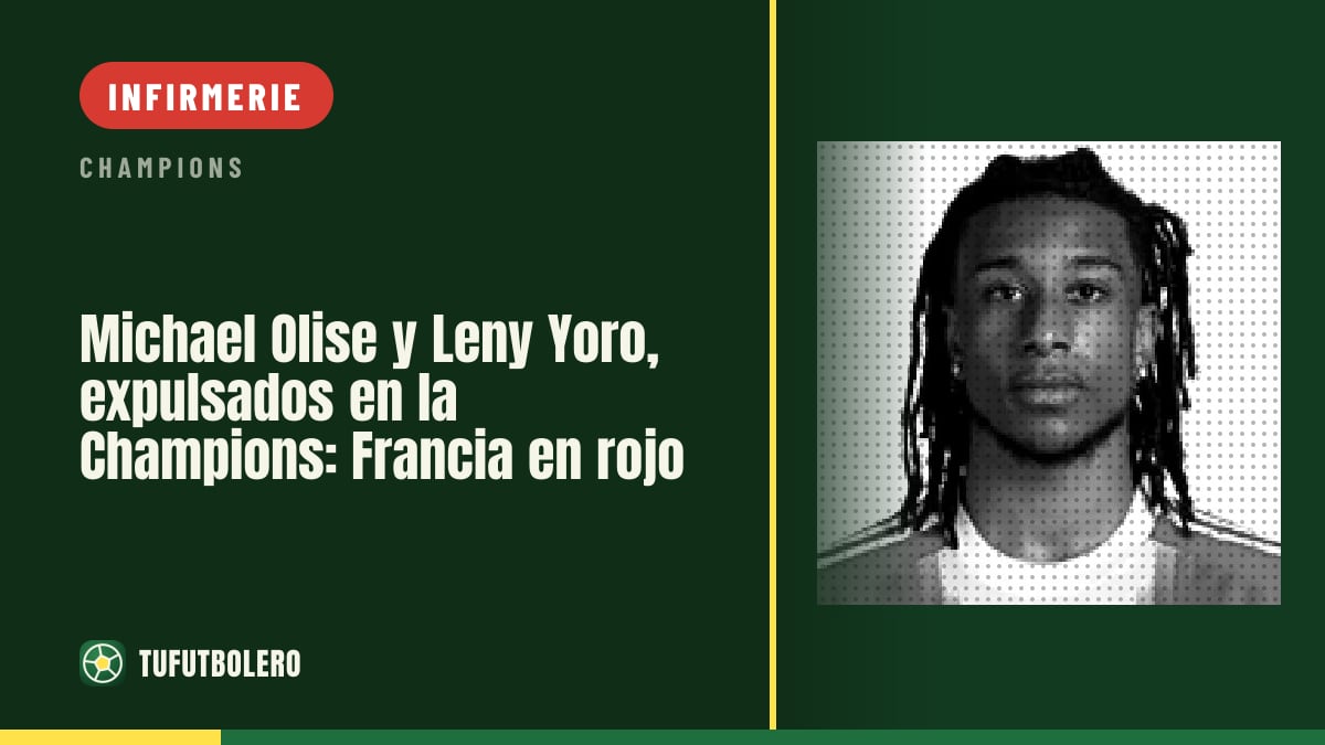 Michael Olise et Leny Yoro expulsés en Ligue des champions