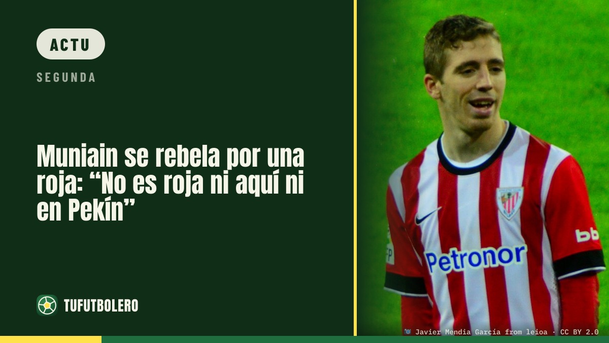 Muniain s’emporte contre l’arbitre : « Pas rouge ici ni à Pékin »