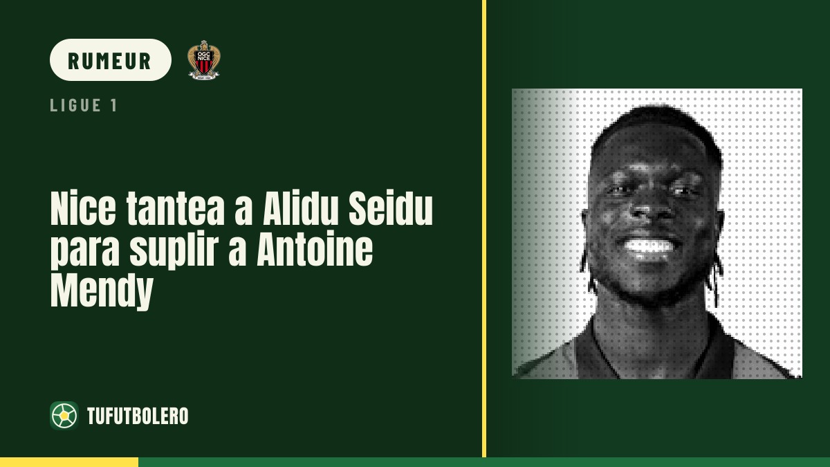 Nice explore Alidu Seidu pour remplacer Antoine Mendy