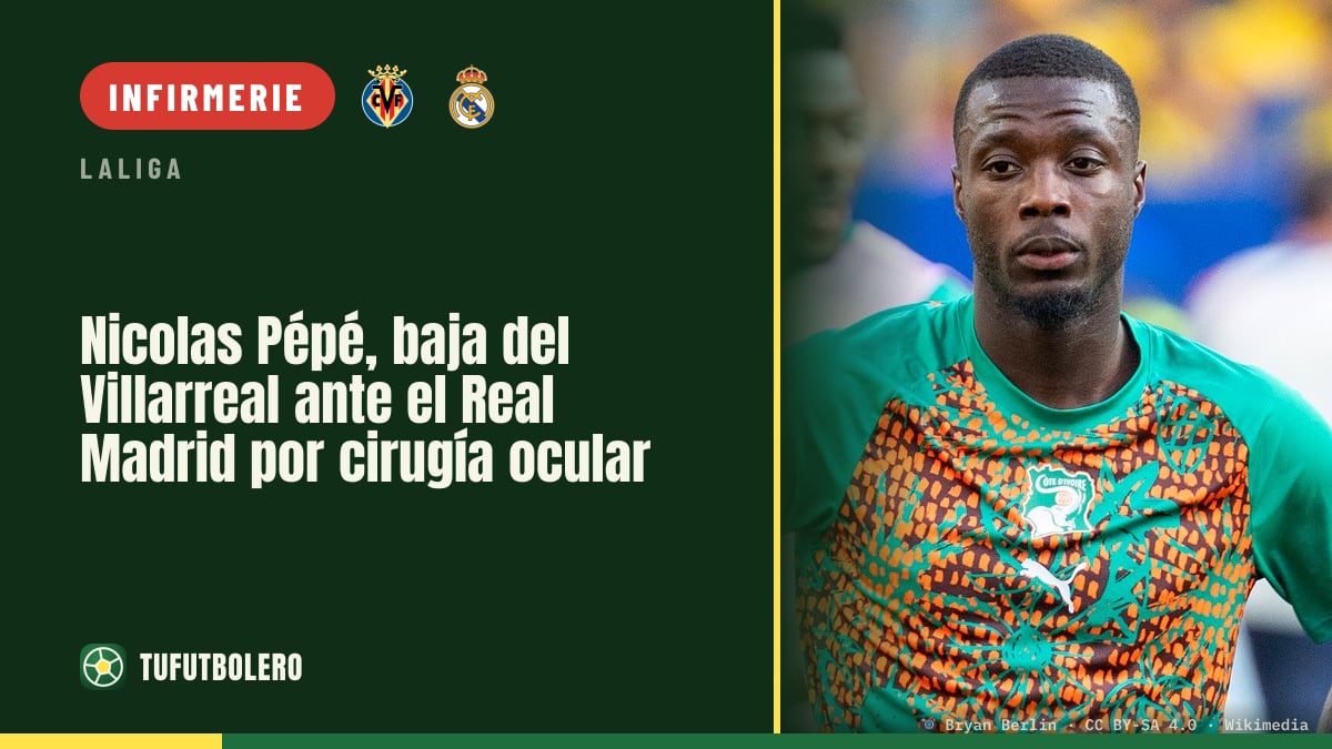 Nicolas Pépé absent du Villarreal contre le Real Madrid après une chirurgie oculaire