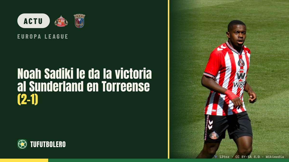 Noah Sadiki offre la victoire au Sunderland contre Torreense (2-1)