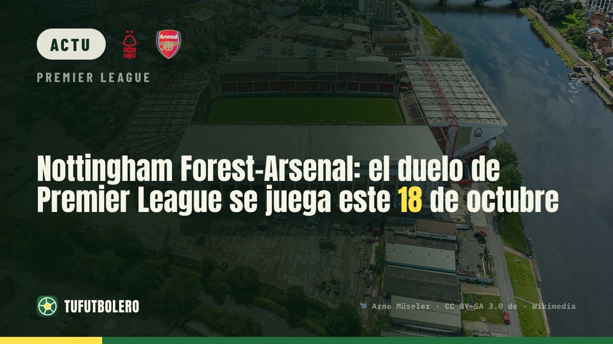 Nottingham Forest–Arsenal : match de Premier League le 18 octobre