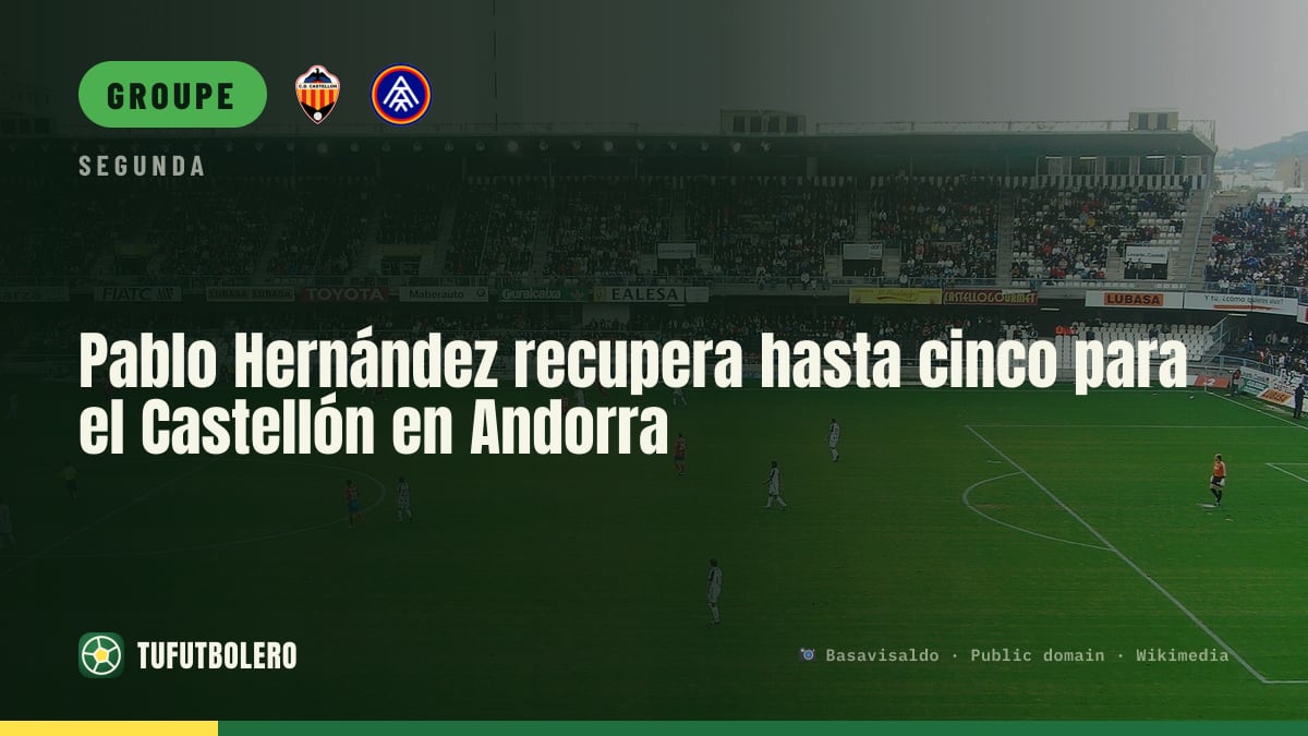 Pablo Hernández peut récupérer jusqu’à cinq joueurs pour Castellón à Andorre