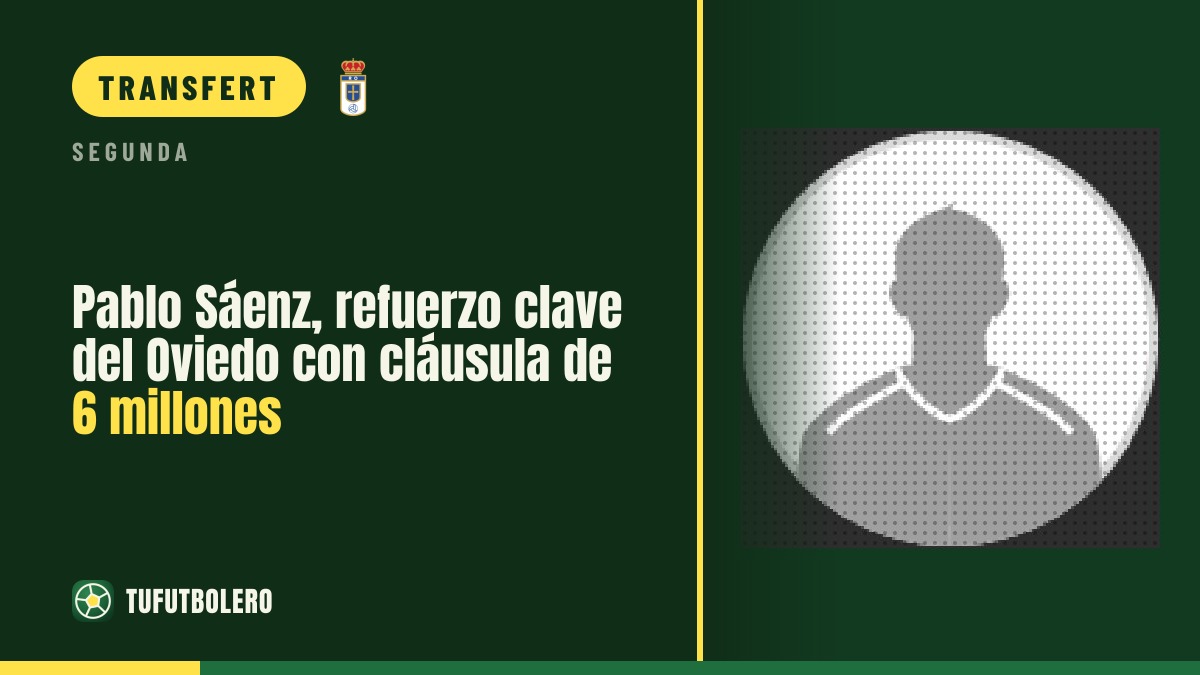 Pablo Sáenz fait mouche à Oviedo avec une clause de 6 M€