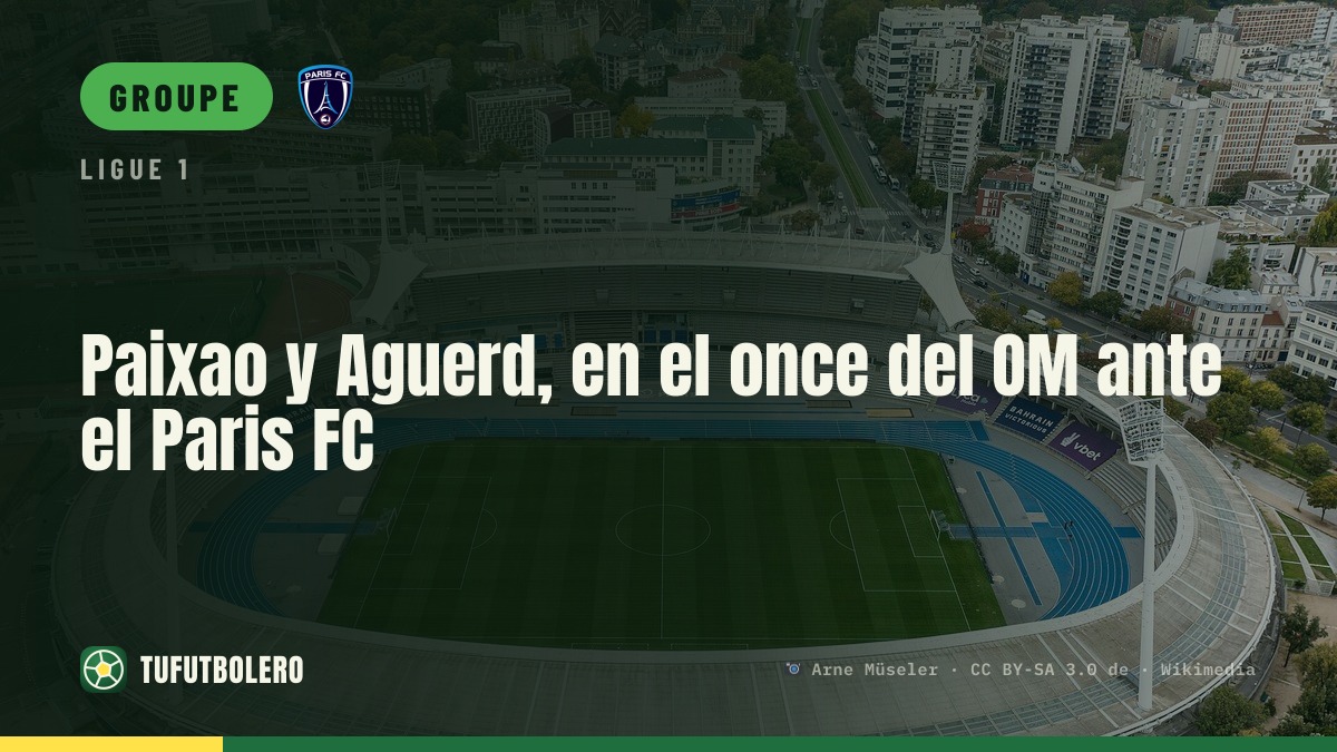 Paixao et Aguerd titulaires face au Paris FC