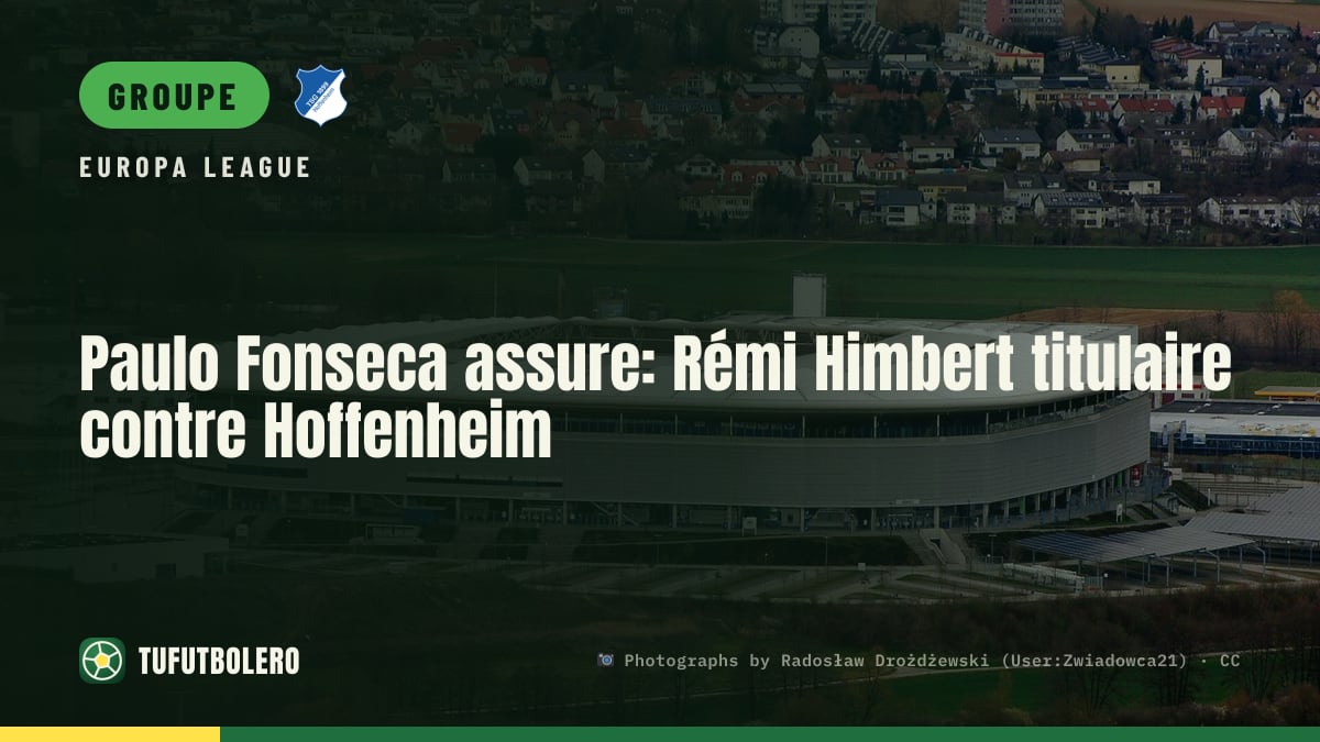 Paulo Fonseca assure: Rémi Himbert titulaire contre Hoffenheim