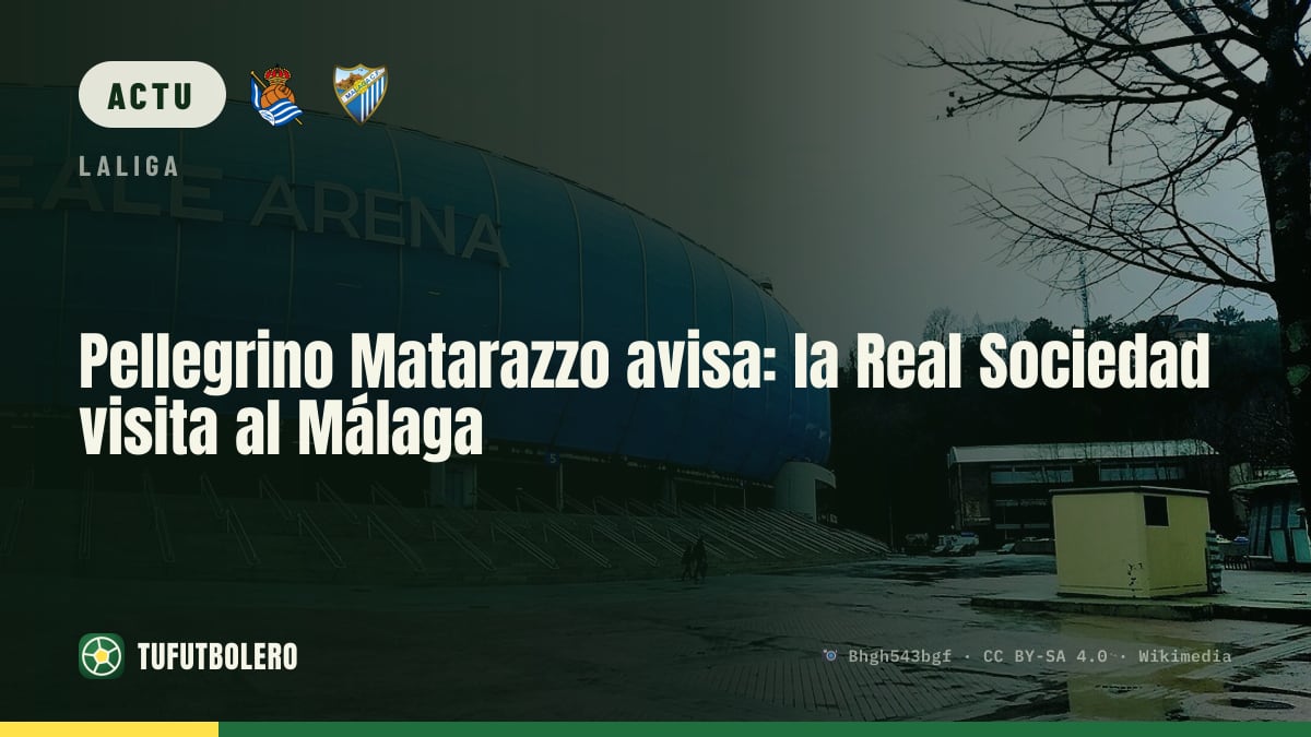 Pellegrino Matarazzo prévient : la Real Sociedad joue gros au Málaga