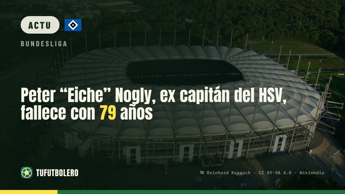 Peter « Eiche » Nogly, ancien capitaine du HSV, décède à 79 ans