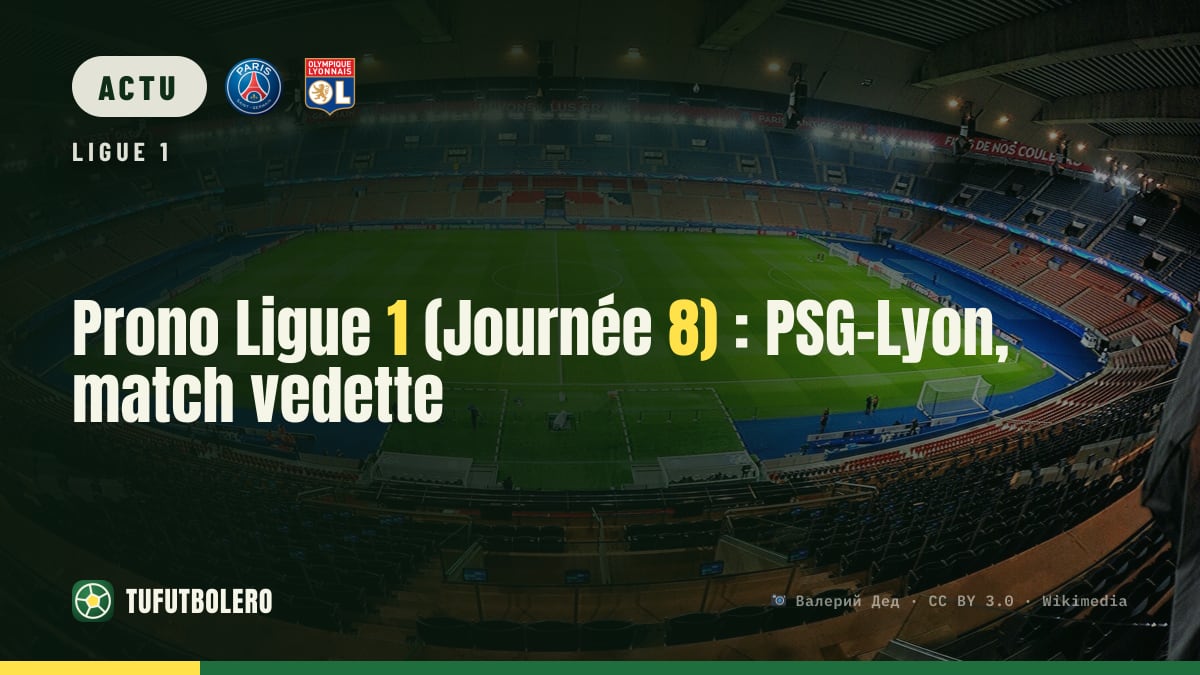 Prono Ligue 1 (Journée 8) : PSG–Lyon, match vedette
