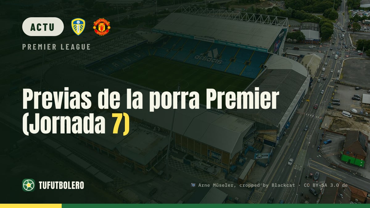 Prévues pour la porra Premier (Journée 7)