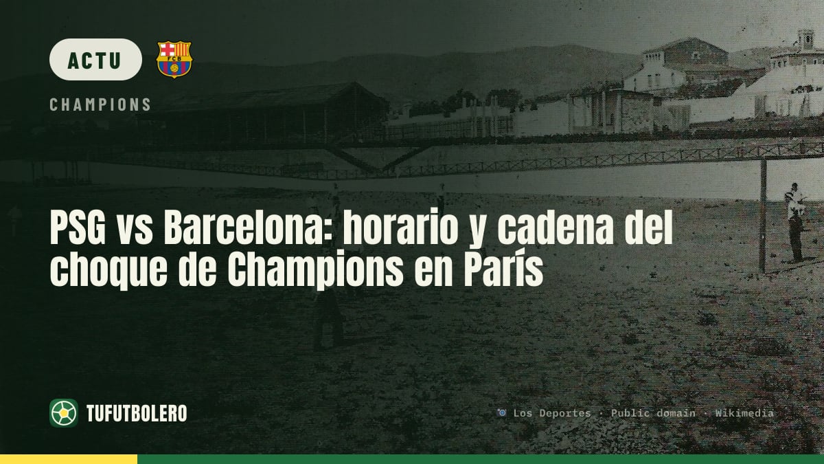 PSG-Barcelone : l’heure et la chaîne pour voir le match en Ligue des champions