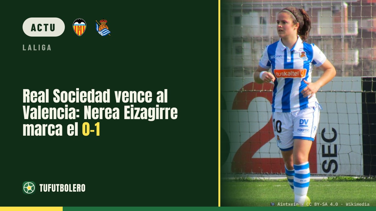 La Real Sociedad bat le Valencia 0-1 : Eizagirre fait la différence