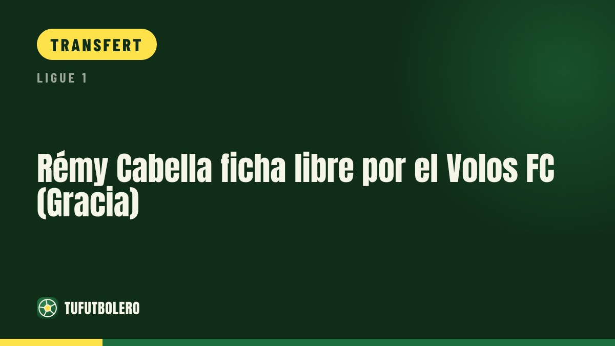 Rémy Cabella s’engage librement avec le Volos FC