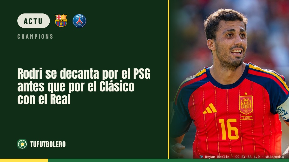 Rodri préfère le PSG en C1 au premier Clasico contre le Real