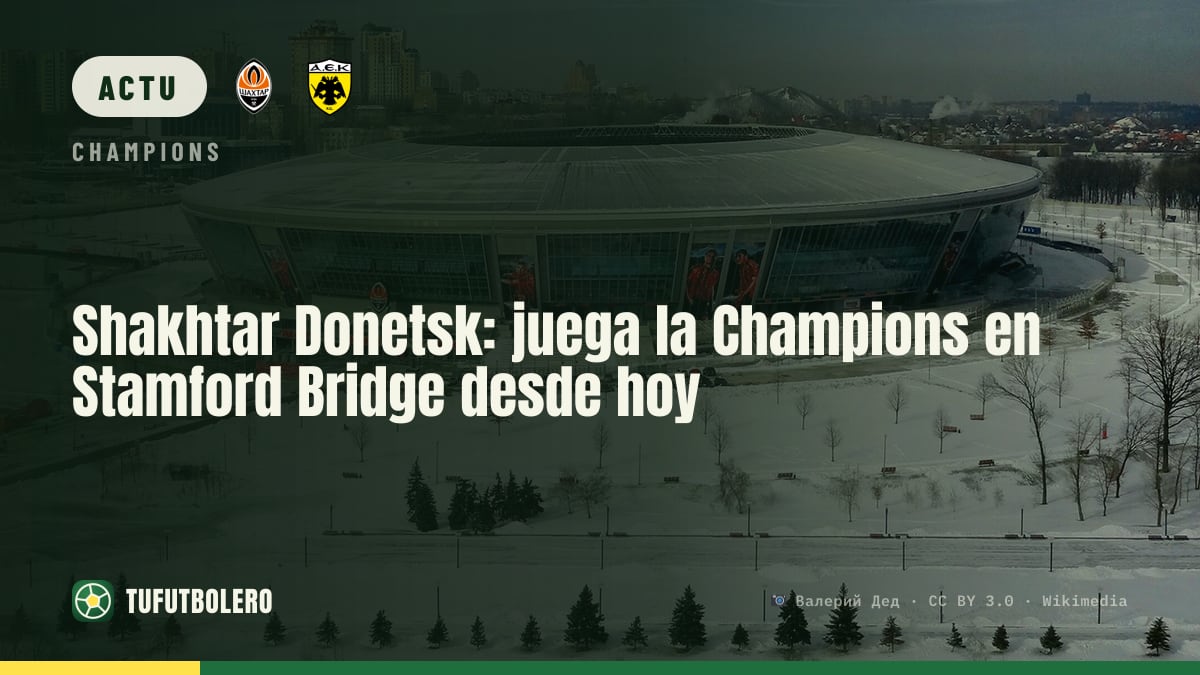Shakhtar Donetsk: l’Ukraine délocalise ses matchs à Stamford Bridge