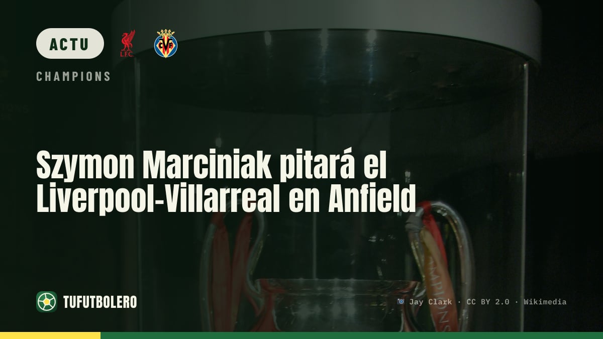 Szymon Marciniak arbitre Liverpool-Villarreal à Anfield
