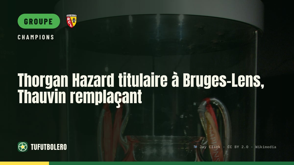Thorgan Hazard titulaire à Bruges-Lens, Thauvin remplaçant