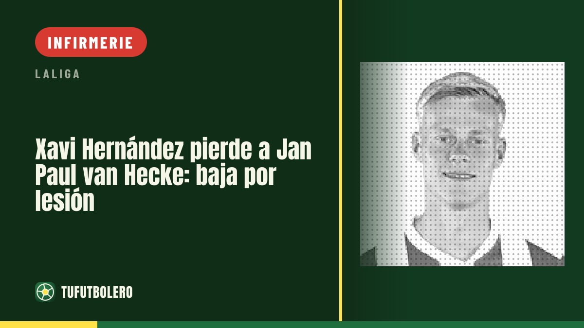 Xavi Hernández privée de Jan Paul van Hecke: forfait pour la Grèce
