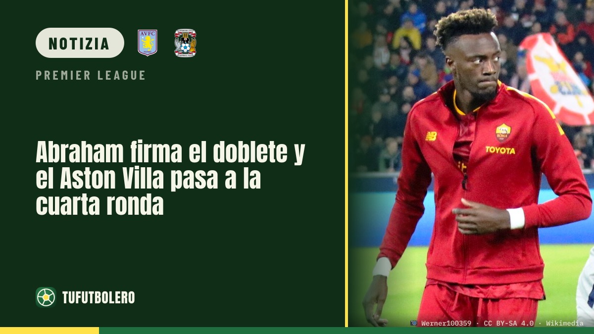Doppietta di Abraham e Aston Villa in quarta ronda
