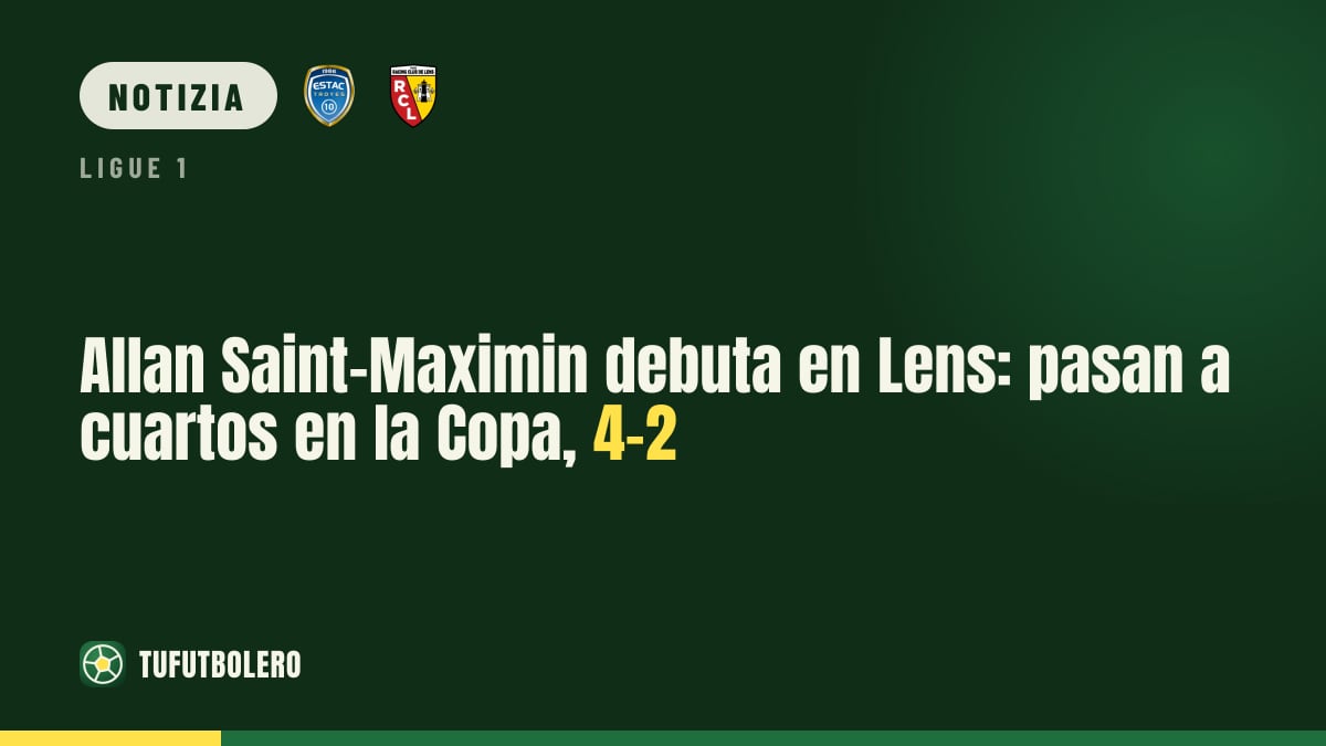 Saint-Maximin debutta con il Lens: qualificazione ai quarti, 4-2 in Coppa
