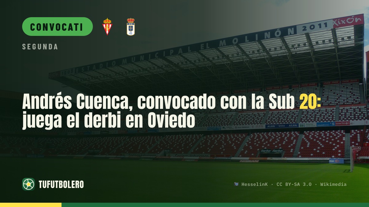 Andrés Cuenca convocato con la Sub 20: gioca il derby a Oviedo