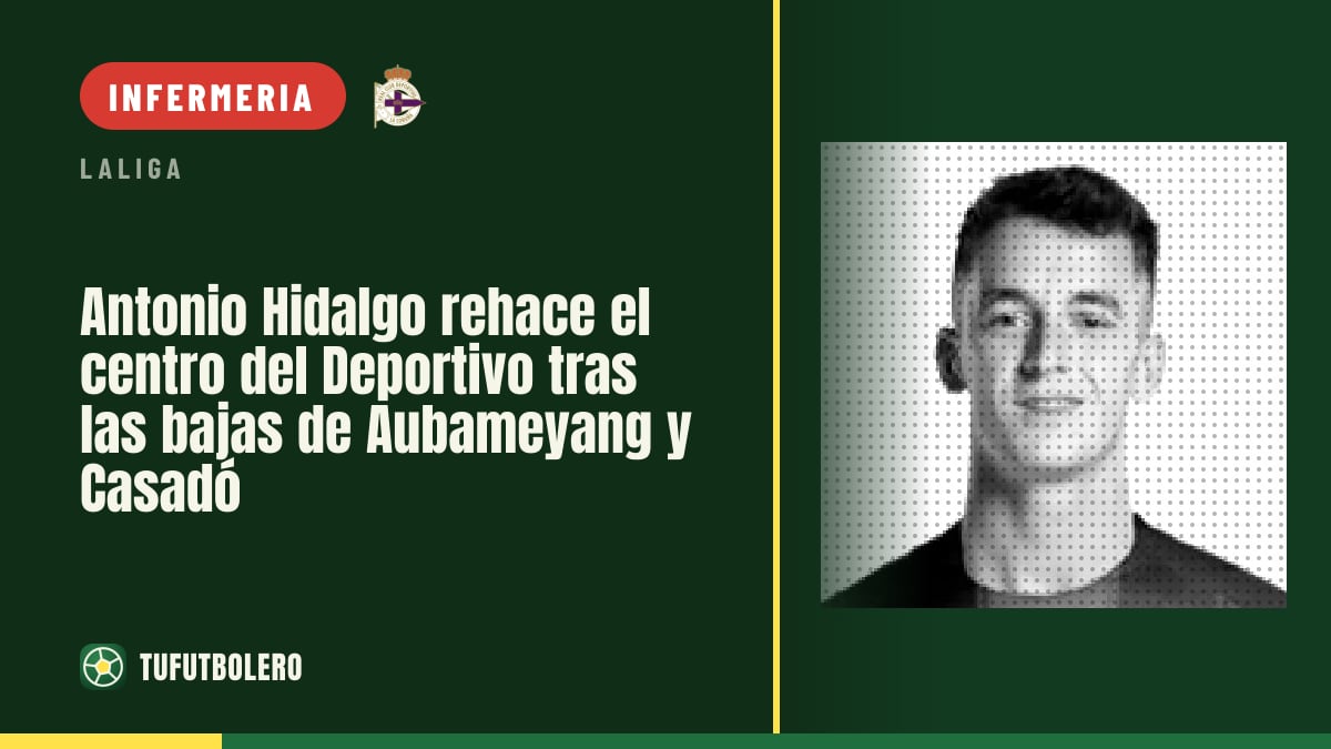 Antonio Hidalgo rivoluziona il centro del Deportivo dopo le assenze di Aubameyang e Casadó