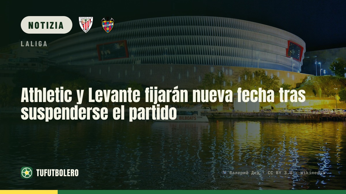 Levante e Athletic riprogrammano dopo la partita sospesa