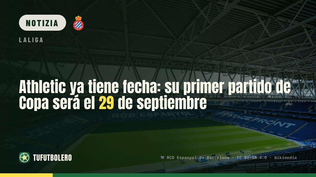 Athletic: primo match di Copa il 29 settembre alle 21