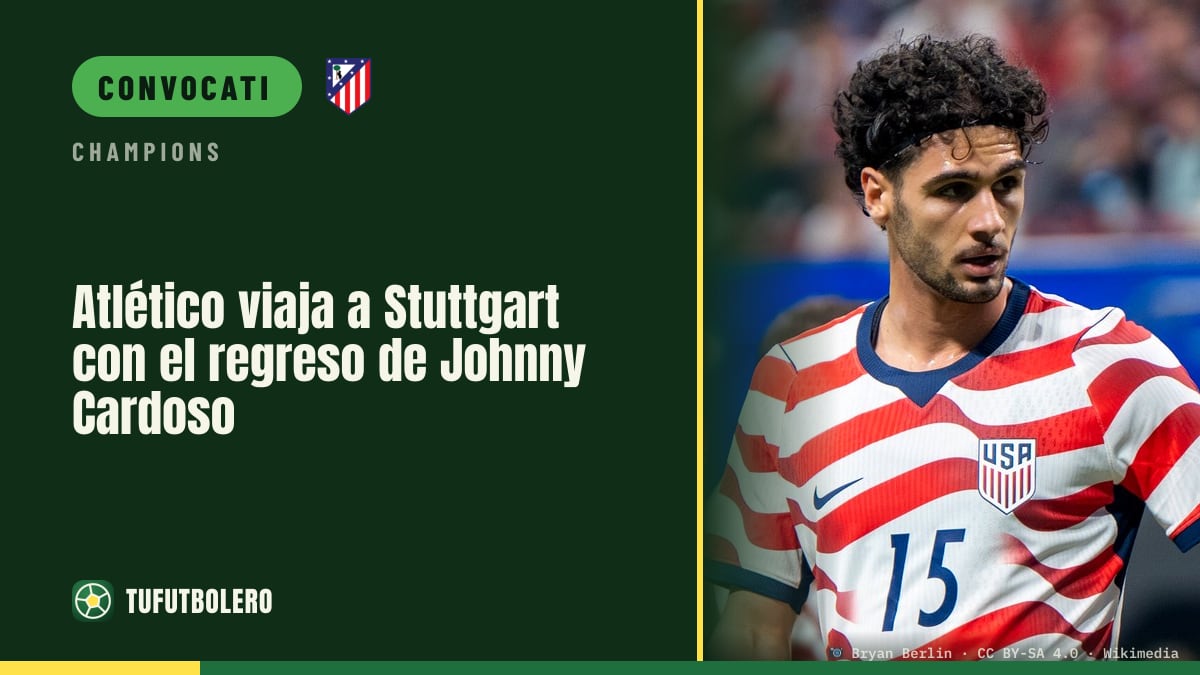 Atletico a Stuttgart con il ritorno di Johnny Cardoso
