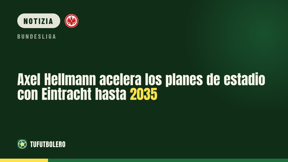 Axel Hellmann spinge i piani dello stadio dell’Eintracht verso il 2035