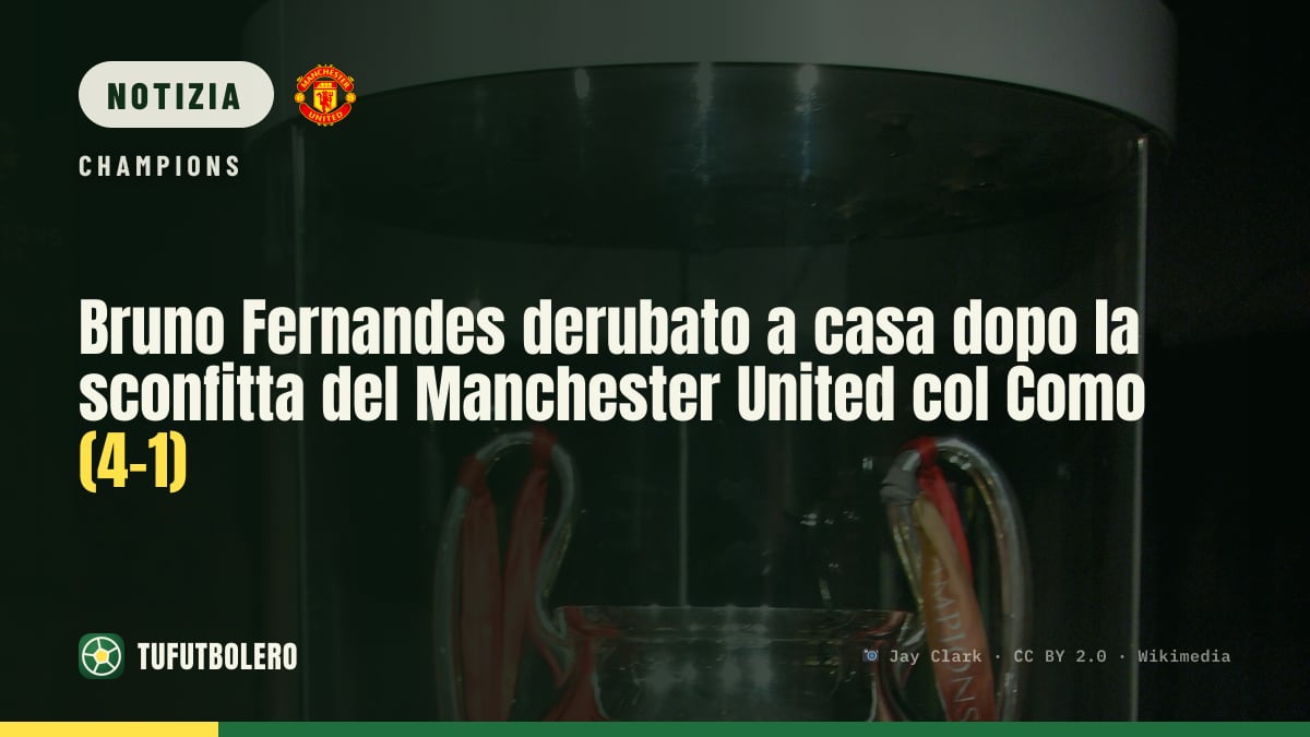 Bruno Fernandes derubato a casa dopo la sconfitta del Manchester United col Como (4-1)
