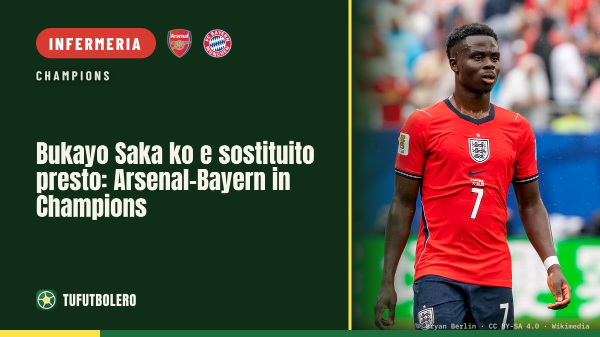 Bukayo Saka ko e sostituito presto: Arsenal-Bayern in Champions