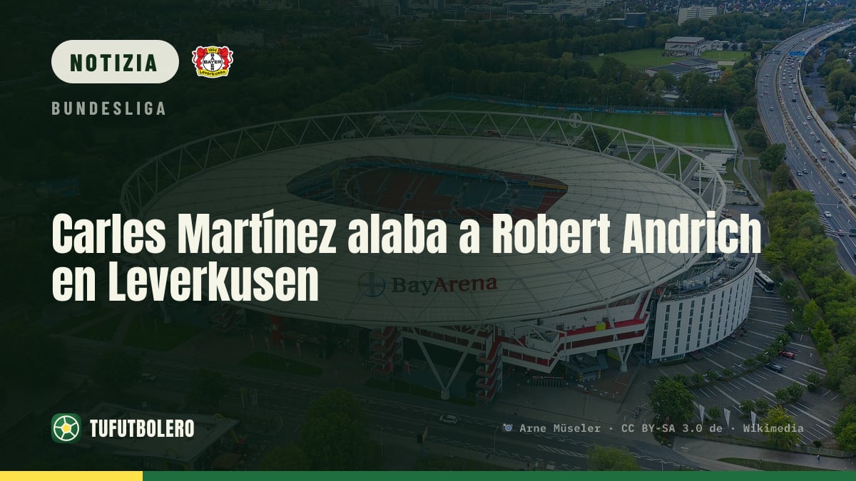 Carles Martínez elogia Robert Andrich: “Non si è occupato solo del gol”