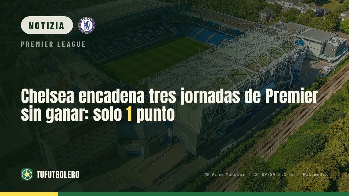 Chelsea a secco di vittorie: zero successi negli ultimi tre turni