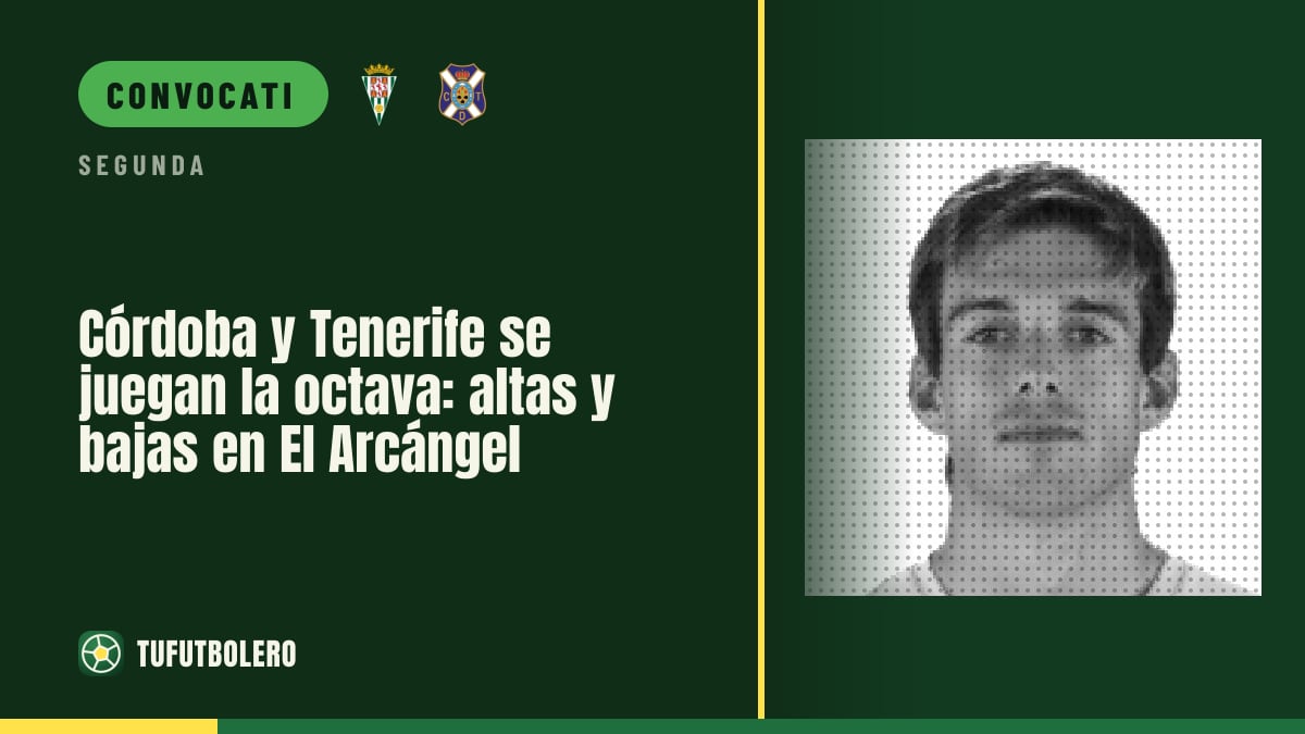 Córdoba-Tenerife, sfida per la 8ª giornata: dubbi e rientri a El Arcángel