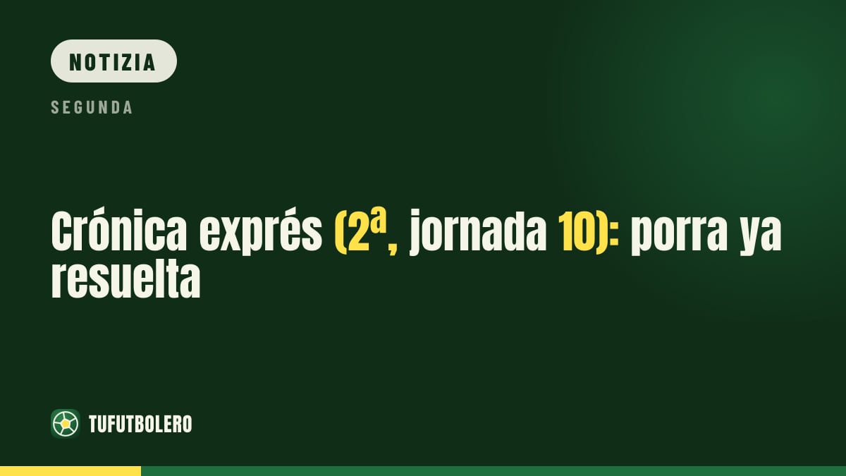 Cronaca lampo (2ª, giornata 10): pronostici già risolti
