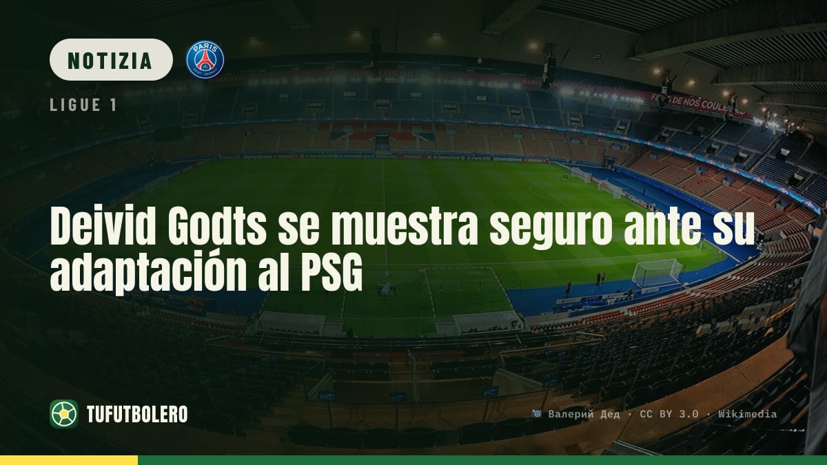 Deivid Godts sicuro: può imporsi al PSG