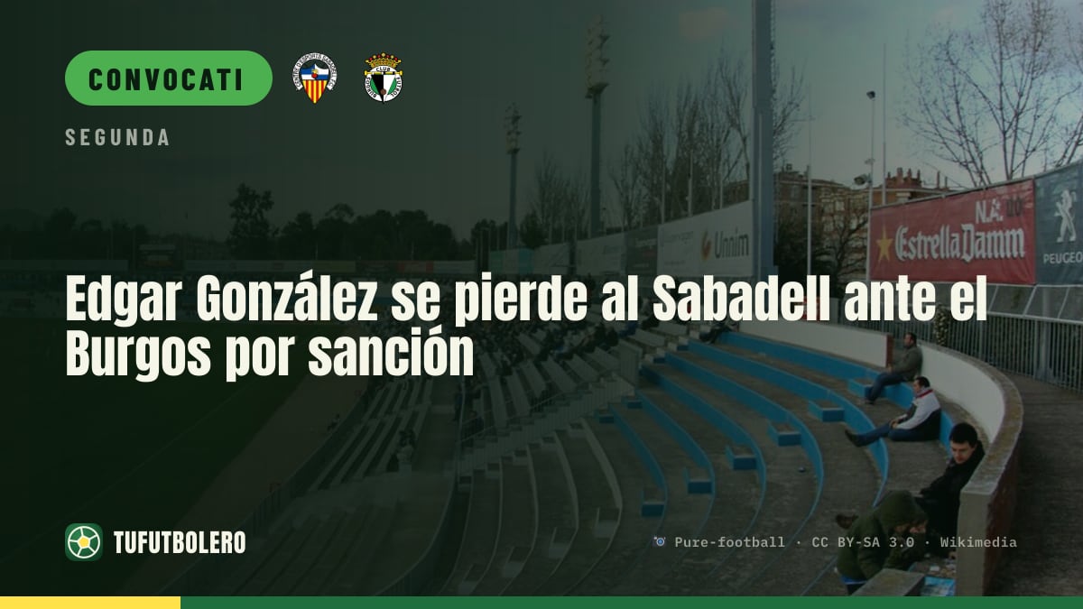 Edgar González squalificato: salterà Sabadell-Burgos