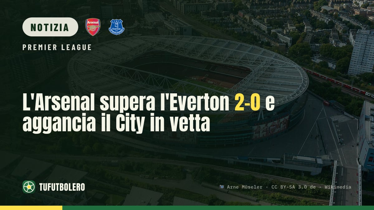 L'Arsenal supera l'Everton 2-0 e aggancia il City in vetta