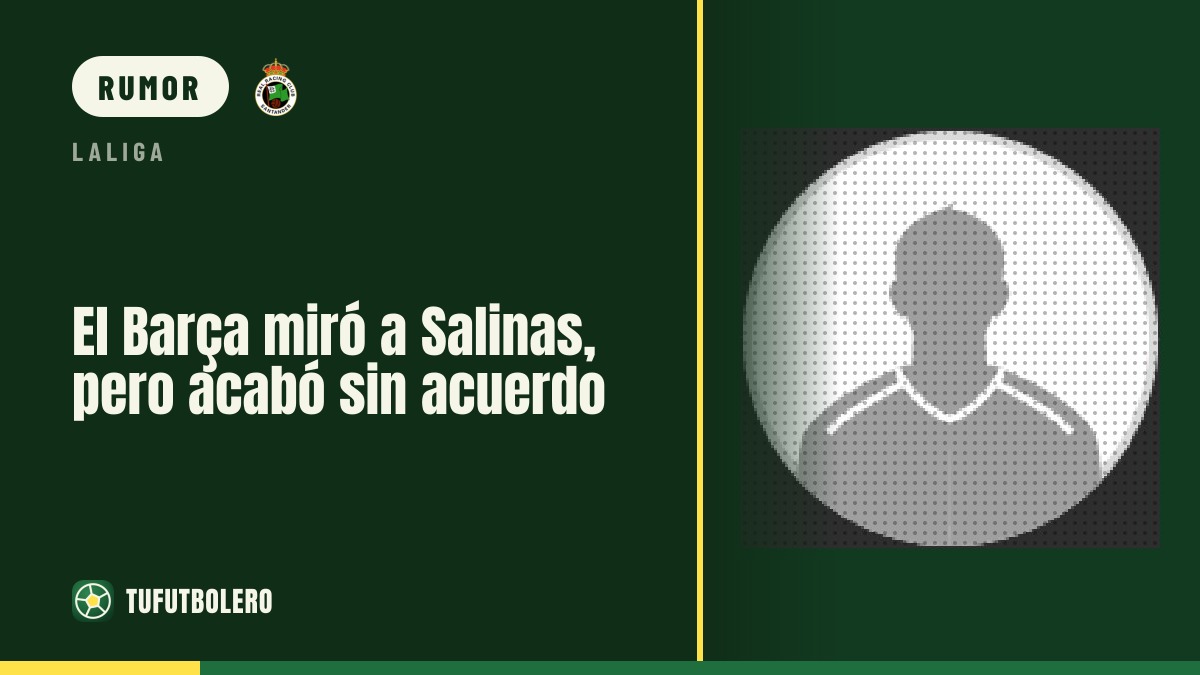 Barça ha puntato Salinas, ma senza accordo