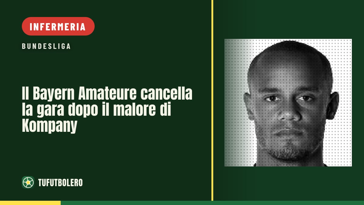 Il Bayern Amateure cancella la gara dopo il malore di Kompany