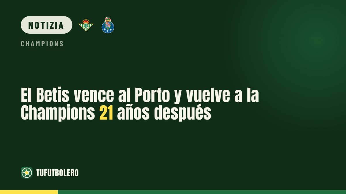 Il Betis batte il Porto e torna in Champions dopo 21 anni