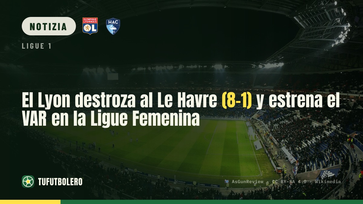 Il Lione travolge Le Havre 8-1 e debutta col VAR in Arkema Première Ligue