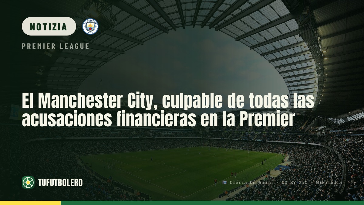 Premier League: Manchester City colpevole di tutte le accuse finanziarie