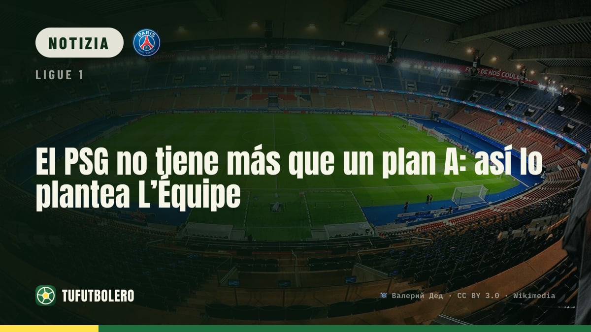 Il PSG vive di un solo “piano A”, secondo L’Équipe