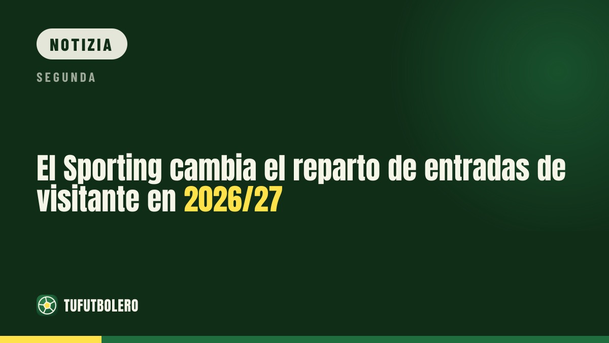 Sporting cambia il reparto biglietti ospite nel 2026/27