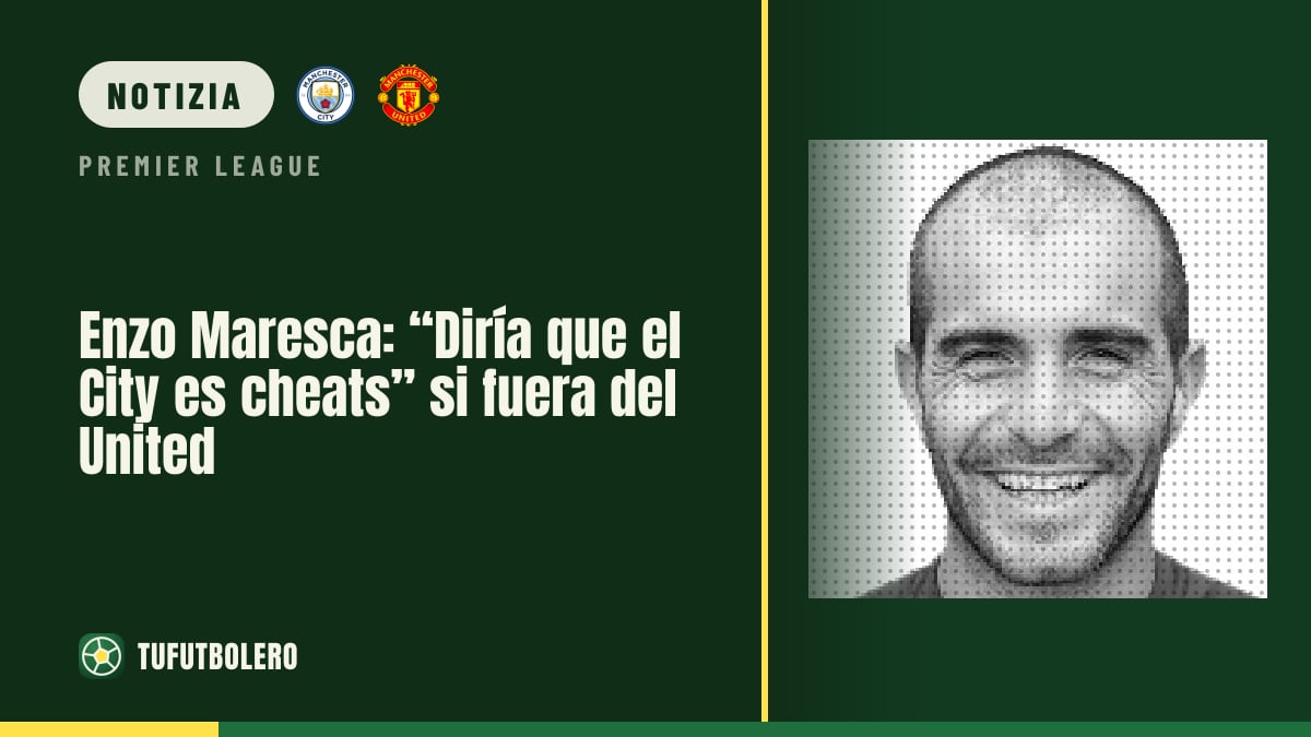 Enzo Maresca: “Direi che il City è cheats” se tifassi lo United