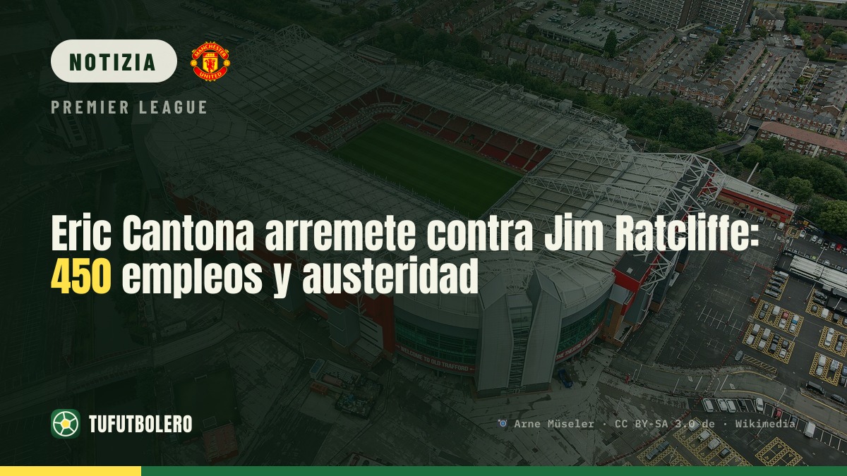 Eric Cantona contro Jim Ratcliffe al Manchester United: austerity e 450 tagli