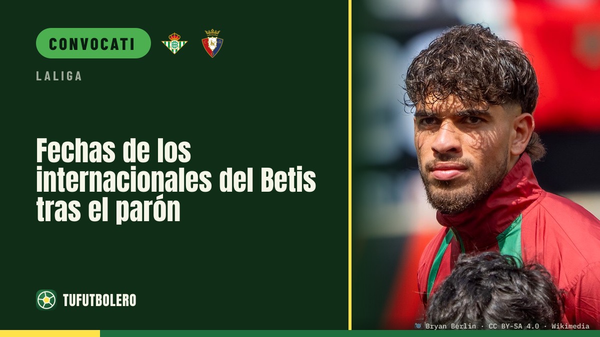 Betis: date degli internazionali dopo la pausa