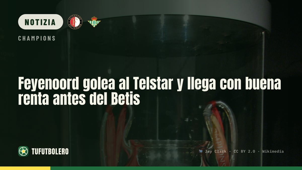 Feyenoord batte Telstar 4-3 e si presenta forte al Betis